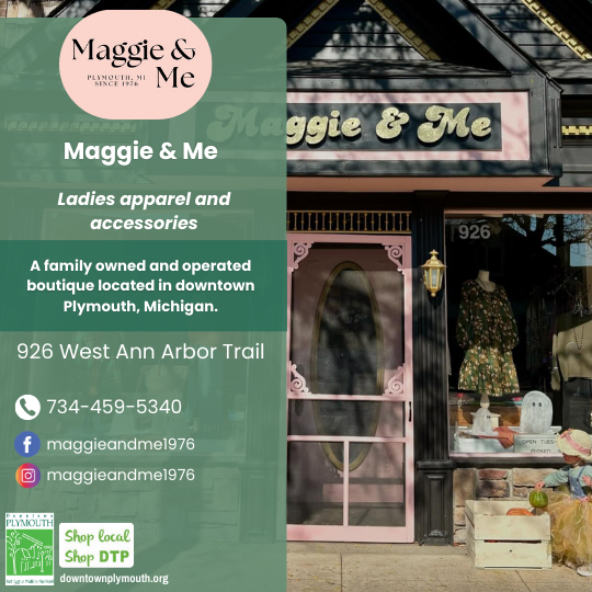 Maggie and Me Downtown Plymouth Michigan 48170