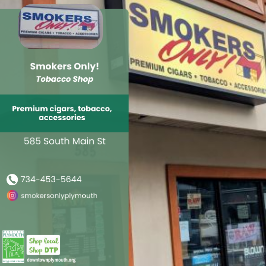 Smokers Only! Downtown Plymouth Michigan 48170